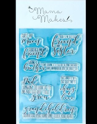 Mama Makes - Family Sentiments - 6 Stamps
