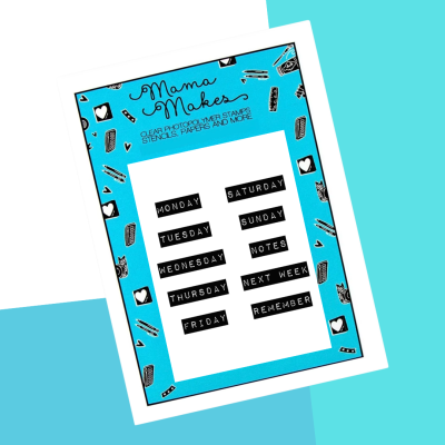 Mama Makes - Days of the Week Stamp Set - Ticker Tape