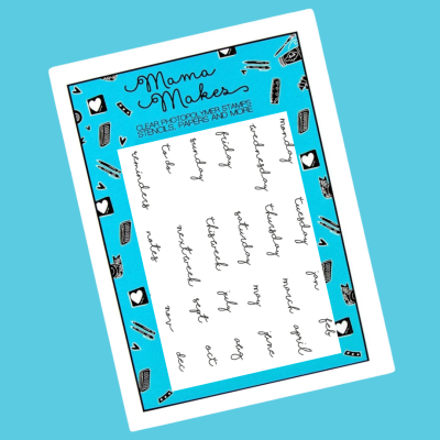 Mama Makes - Days and Months - Script - A6 Stamp Set